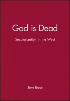God Is Dead by Steve Bruce Paperback