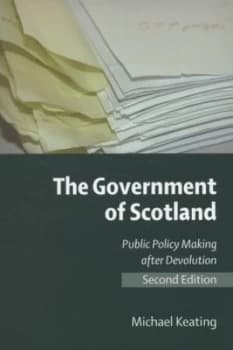 The Government of Scotland by Michael Keating Paperback