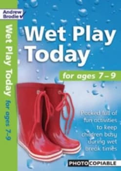 Wet Play Today for Ages 7-9 by Andrew Brodie Paperback