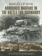 armoured warfare in the battle for normandy