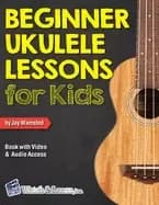 beginner ukulele lessons for kids book with online video and audio access