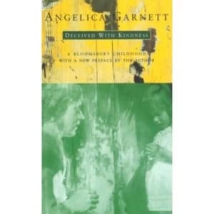 Deceived With Kindness by Angelica Garnett (Paperback, 1995)