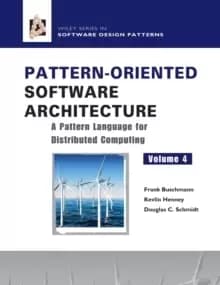 Pattern-Oriented Software Architecture : A Pattern Language for Distributed Computing