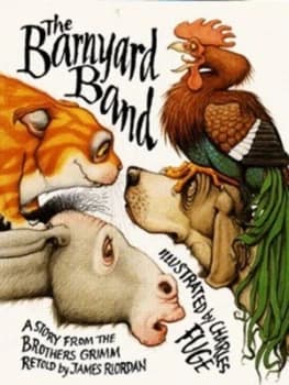 The Barnyard Band by James Riordan and Charles Fuge and Jacob Grimm and Wilhelm Grimm Paperback