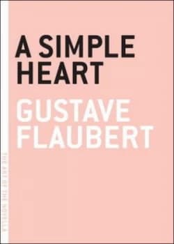 A Simple Heart by Gustave Flaubert Paperback