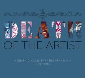 Death of the Artist by Karrie Fransman Book
