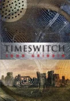 Timeswitch by John Gribbin Hardback