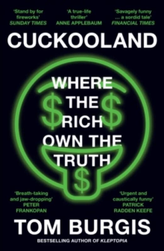 Cuckooland : Where the Rich Own the Truth Paperback / softback