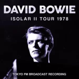 Isolar II Tour 1978 Tokyo FM Broadcast Recording by David Bowie CD Album