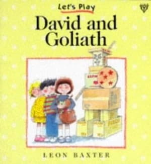 David and Goliath by Leon Baxter Paperback