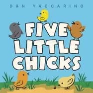 five little chicks