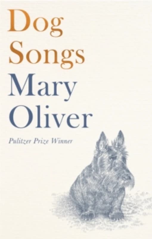 Dog Songs : Poems Hardback