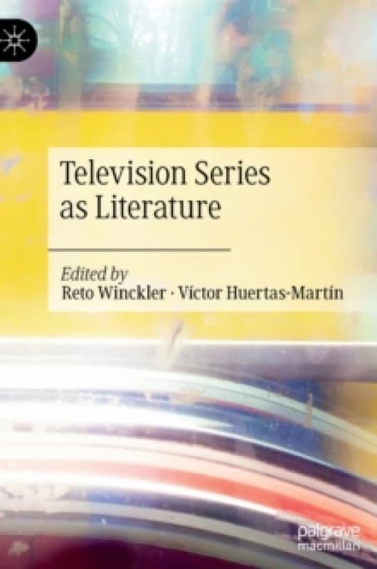 Television Series as Literature Hardback