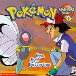 Bye Bye Butterfree by Diane Muldrow Paperback