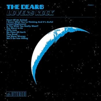 The Dears - Lovers Rock CD