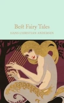 Best Fairy Tales by Hans Christian Andersen Hardback