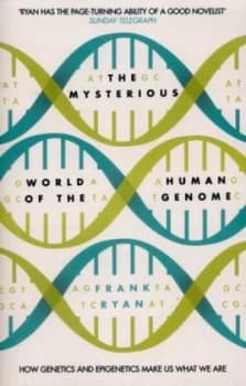 The Mysterious World of the Human Genome by Frank Ryan Paperback