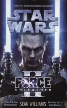The Force Unleashed Ii by Sean Williams and W. Haden Blackman Paperback