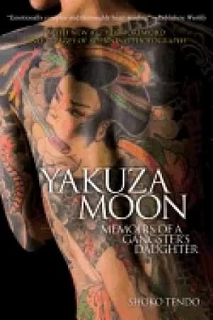 yakuza moon memoirs of a gangsters daughter