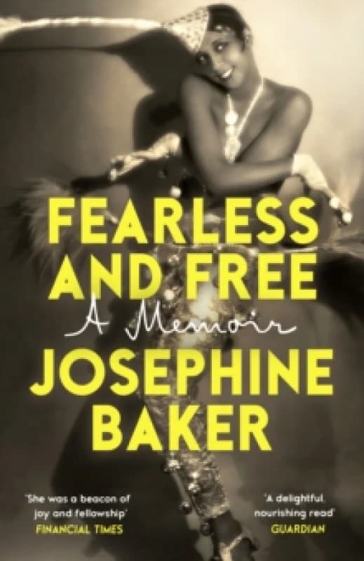 Fearless and Free : A Memoir Paperback / softback