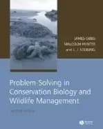 problem solving in conservation biology and wildlife management