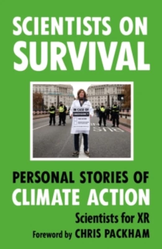 Scientists on Survival : Personal Stories of Climate Action Paperback / softback