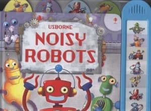 Usborne Noisy Robots by Sam Taplin and Andy Elkerton Hardback