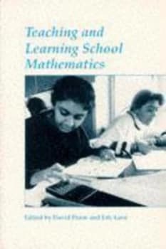 Teaching and Learning School Mathematics by David Pimm Book