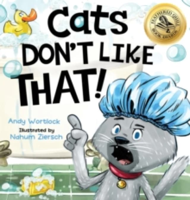 Cats Don't Like That! : A Hilarious Children's Book for Kids Ages 3-7 Hardback