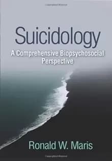 Suicidology : A Comprehensive Biopsychosocial Perspective