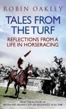 Tales from the Turf by Robin Oakley Paperback