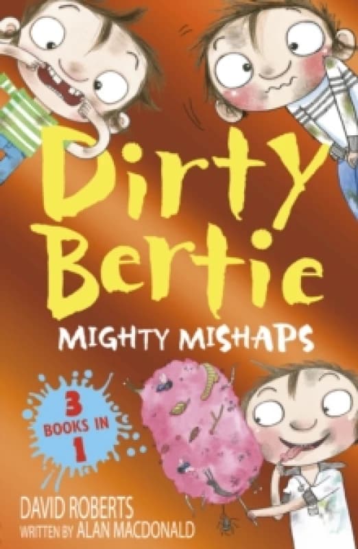 Mighty Mishaps : Yuck! Loo! Toothy! Book