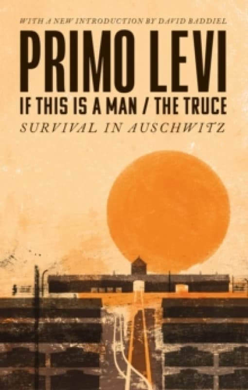 If This Is a Man. Paperback. By Primo Levi, Primo Levi Books