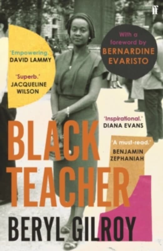 Black Teacher. Paperback. By Beryl Gilroy Books