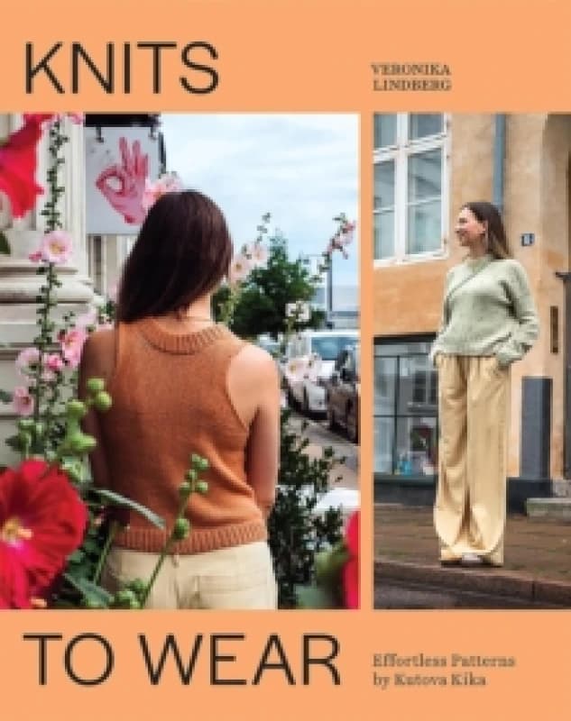 Knits to Wear : Effortless Patterns by Kutova Kika Paperback / softback