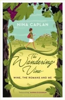 The wandering vine by Nina Caplan