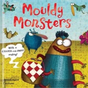 Mouldy Monsters by Annalaura Cantone Hardback