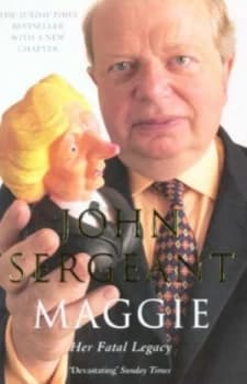 Maggie by John Sergeant Book
