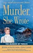 murder she wrote the murder of twelve