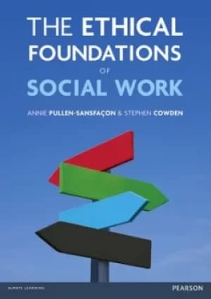 The ethical foundations of social work by Stephen Cowden