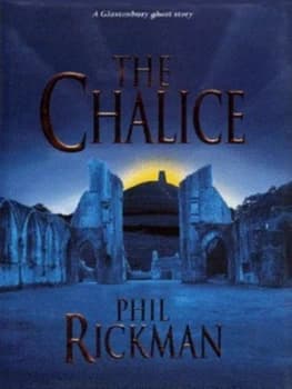 The Chalice by Philip Rickman Hardback