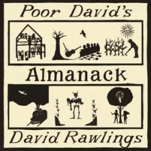 Poor Davids Almanack by David Rawlings CD Album