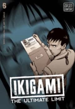 Ikigami. Volume 6 by Motoro Mase Paperback