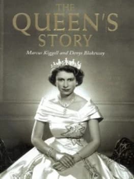 The Queens Story by Marcus Kiggell Hardback