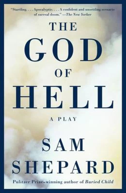 The God of Hell by Sam Shepard Paperback
