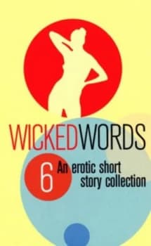 Wicked Words 6 Book