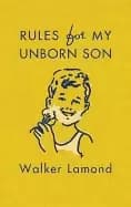 rules for my unborn son