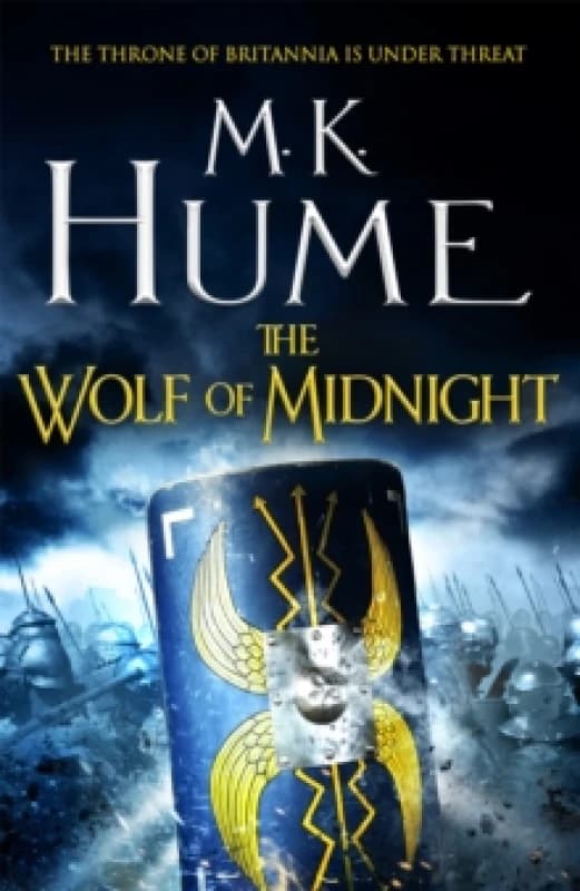 The Wolf of Midnight (Tintagel Book III) : An epic tale of Arthurian Legend Paperback / softback