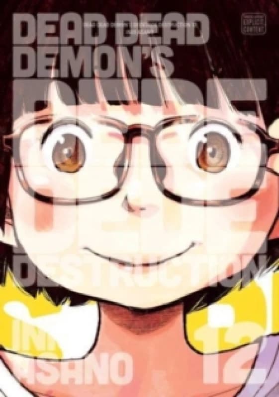 Dead Dead Demon's Dededede Destruction, Vol. 12 Paperback / softback