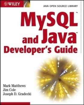 Mysql and Java Developers Guide by Mark Matthews Paperback